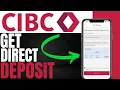 How To Get Direct Deposit Form CIBC Mobile App Quick Easy 2025