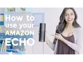 Download Lagu How to use the Amazon Echo
