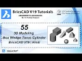 BricsCAD V19 Tutorial 55 Basic 3D Modeling in BricsCAD With Example