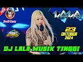 Download Lagu 🎵DJ LALA MUSIK TINGGI 23 OKTOBER 2024 FULL BASS || MP CLUB PEKANBARU