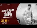 SCORPIO (Full Video) Jass Bajwa |Mxrci |Pavitter Singh Bal | Punjabi Songs 2020