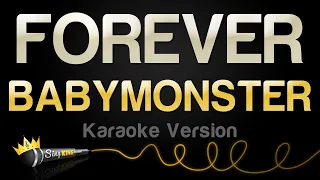 BABYMONSTER FOREVER Karaoke Version 