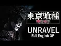 Download Lagu UNRAVEL (Tokyo Ghoul OP 東京喰種  - FULL ENGLISH Version) - Opening Theme Cover I Social Repose