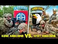 U S Army 82nd and 101st Airborne Divisions - What s the Difference