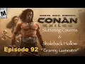 Skittering Caverns Shaleback Hollow Conan Exiles Episode 92