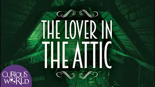 the lover in the attic
