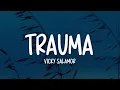 Download Lagu Vicky Salamor - Trauma (Lirik Lagu)