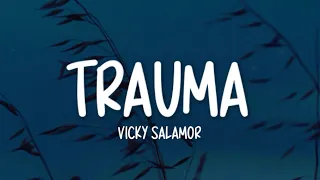 vicky salamor trauma lirik lagu 
