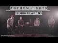 10,000 Reasons | Anthem Lights