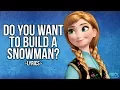 Frozen - Do You Want To Build A Snowman? (Lyrics) HD