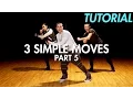 3 Simple Dance Moves for Beginners - Part 5 Hip Hop Dance Moves Tutorial Mihran Kirakosian
