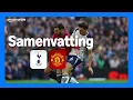 KRANKZINNIGE slotfase in Noord-London 🤯 | Samenvatting Tottenham Hotspur - Manchester United