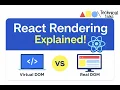 React Rendering Explained in 10 Minutes Virtual DOM vs Real DOM