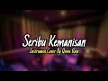 Lagu SERIBU KEMANISAN - [ INSTRUMEN COVER ]