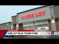 Ocean State Job Lot getting hit with 53k fine