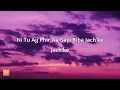 Karan Aujla, Ikky, Yarah - Bachke Bachke (Lyrics)