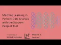 Machine Learning in Python Data Analysis with the Seaborn Pairplot Tool