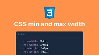 CSS min max Explained