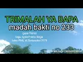 Download Lagu Trimalah ya Bapa, MB no 233, instrumen lagu rohani (cover)