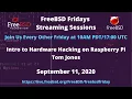 FreeBSD Fridays Introduction to Hardware Hacking on FreeBSD with Raspberry Pi