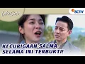 Lagu Will Akui Selingkuh, Salma Mengamuk? | Luka Cinta Episode 197