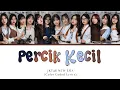 Download Lagu 𝗣𝗲𝗿𝗰𝗶𝗸 𝗞𝗲𝗰𝗶𝗹 | JKT48 × Bernadya Ribka | Color Coded Lyrics (CCL)