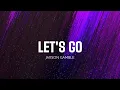 Download Lagu JAXSON GAMBLE - Let's Go