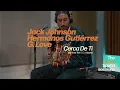 Jack Johnson, Hermanos Gutiérrez, G. Love - Cerca De Ti / Sitting, Waiting, Wishing