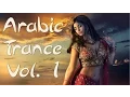 Download Lagu One Hour Mix of Arabic Trance Music Vol. I