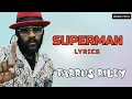 SUPERMAN - TARRUS RILEY (LYRICS MUSIC VIDEO)