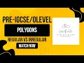 Polygons Explained Regular Irregular Shapes Triangles to Decagons