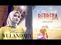 Lagu Wulandary - Kita Jauh Berbeda (Official Music Video)