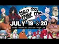Really Cool Comic Con July 19 20 2025