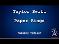 Download Lagu Taylor Swift - Paper Rings (KARAOKE)