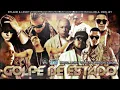 Dyland & Lenny Ft Cosculluela, Arcangel, Franco, Ñejo, Yomo  - Golpe De Estado (Prod Lunny Tunes)