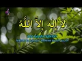 Download Lagu Dhikir LAILAHAILLALLAH Relieve Stress I LAILAHAILLALLAH I Dhikr at Night to Easily Sleep #278