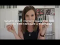 What I Wish I Knew When I First Became A Stepmom