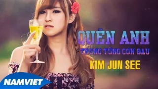 Download Quên Anh Trong Từng Cơn Đau - Kim Jun See [Audio Offiial] MP3