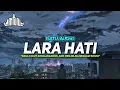 Download Lagu LARA HATI - RATU AUDIO || REMIX LAMPUNG VIRAL YANG TERBARU 2024