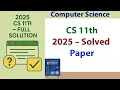 FBISE Class 11 Computer Science Past Paper 2025 FBISE First Year NBF Full Solved Paper