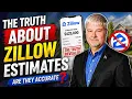The Truth About Zillow Estimates