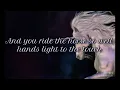 Ride On - Celtic Woman ~lyrics