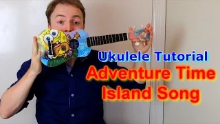 Adventure Time - Island Song Closing theme