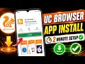 UC Browser App Install on Android Phone