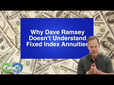 Why Dave Ramsey Doesn’t Understand Fixed Index Annuities