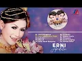 Lagu ERNI ARDITA FULL ALBUM  KUMPULAN LAGU TERPOPULER ERNI ARDITA HQ AUDIO