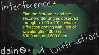 Physics Interference and Diffraction Problem Solver - Solving Diffraction Grating Problems 3