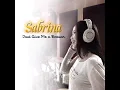 Download Lagu Sabrina_Give Me a Reason + Lirik