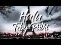 Feby Putri - Halu | Official Lyric Video