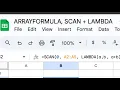 MASTERY How to make cumulative sum ArrayFormula in Google Sheets SCAN Lambda FIX Problem
